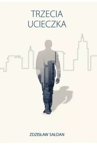 Trzecia ucieczka