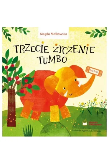 Trzecie życzenie Tumbo