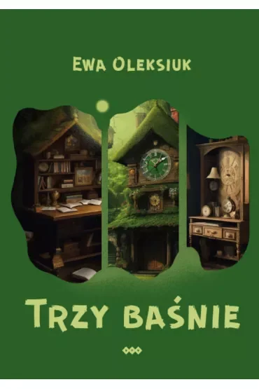 Trzy baśnie