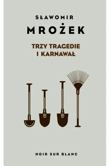 Trzy tragedie i karnawał