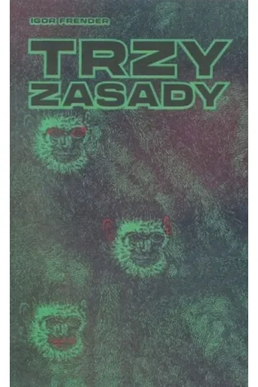 Trzy zasady