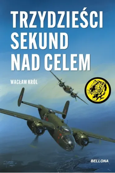 Trzydzieści sekund nad celem