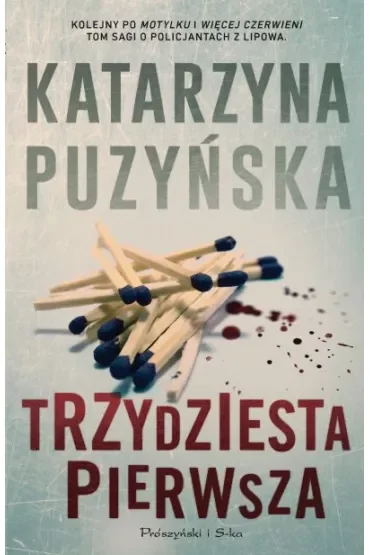 Trzydziesta pierwsza. Lipowo. Tom 3