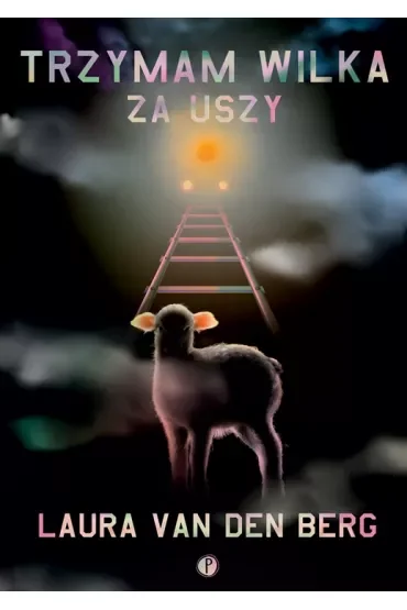 Trzymam wilka za uszy