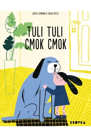 Tuli, tuli, cmok, cmok