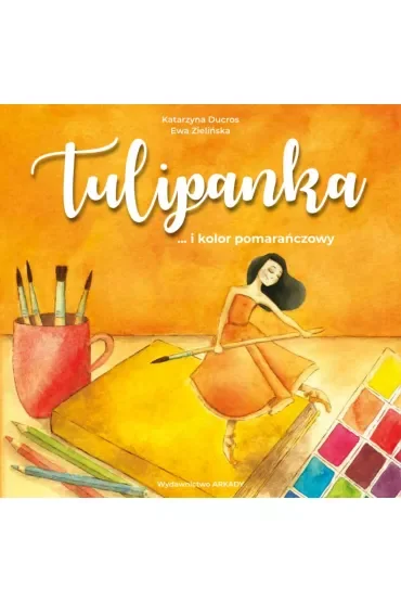 Tulipanka. ...i kolor pomarańczowy