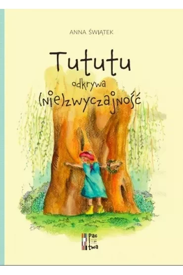 Tututu odkrywa (nie)zwyczajność