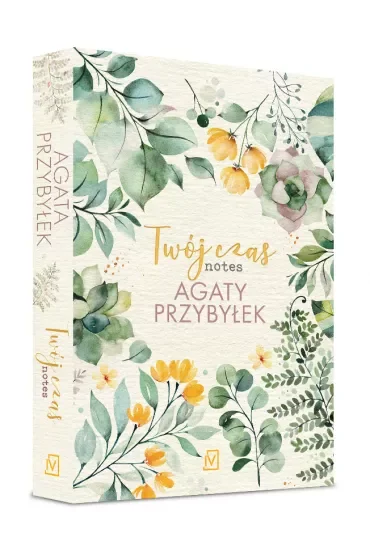 Twój czas. Notes Agaty Przybyłek