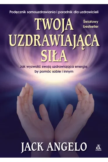 Twoja uzdrawiająca siła