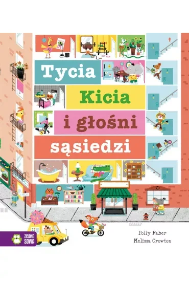 Tycia Kicia i głośni sąsiedzi