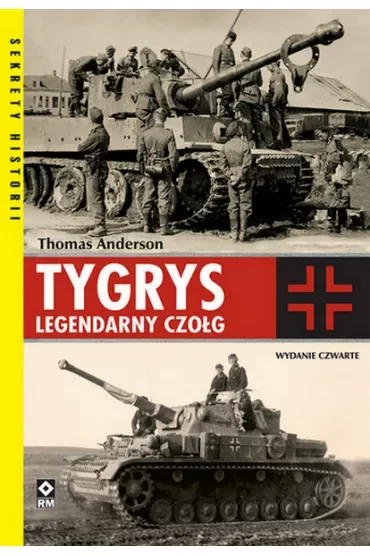 Tygrys. Legendarny czołg