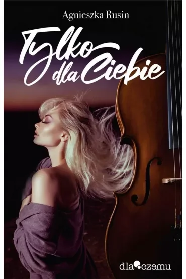Tylko dla Ciebie