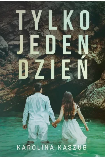 Tylko jeden dzień