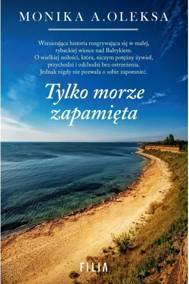 Tylko morze zapamięta