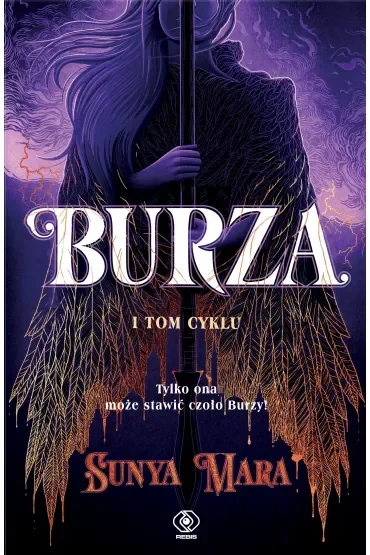 Tylko ona może stawić czoło Burzy! Burza. Tom 1