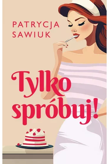 Tylko spróbuj
