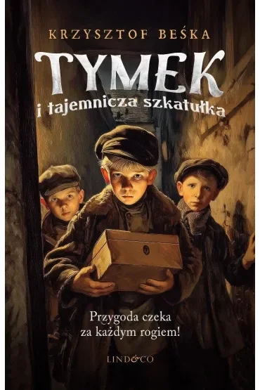 Tymek i tajemnicza szkatułka