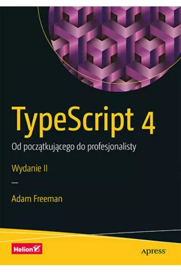 TypeScript 4. Od początkującego do profesjonalisty