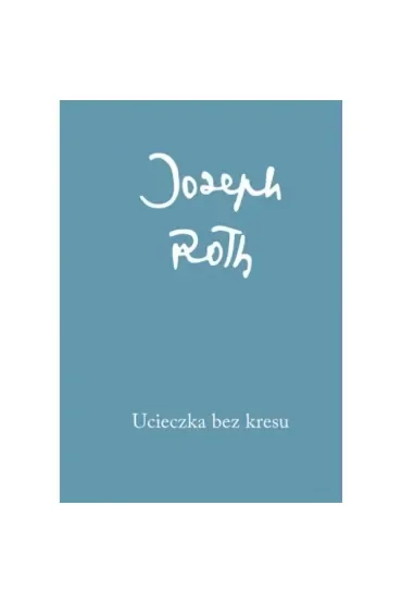 Ucieczka bez kresu