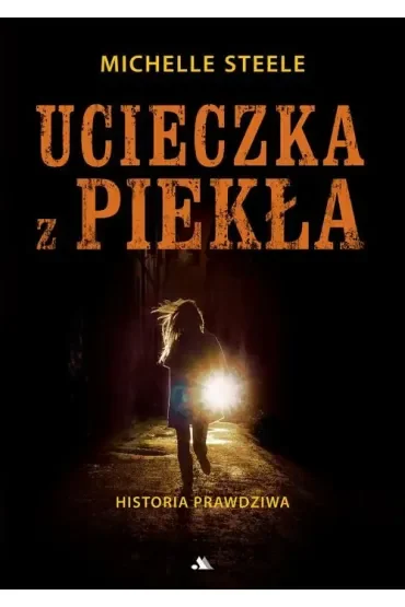 Ucieczka z piekła
