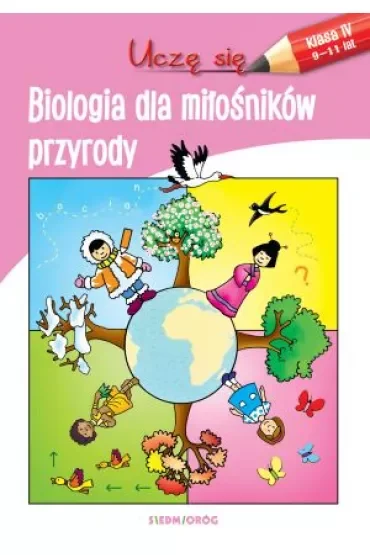Uczę się. Biologia dla miłośników przyrody