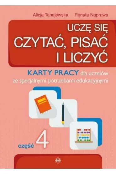Uczę się czytać pisać i liczyć część 4