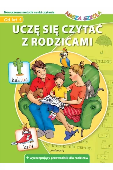 Uczę się czytać z rodzicami. Nasza Szkoła