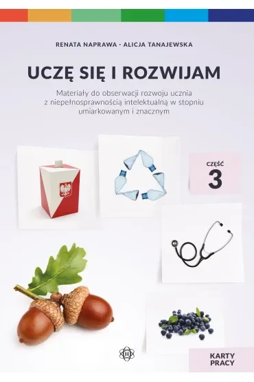 Uczę się i rozwijam. Karty pracy. Część 3