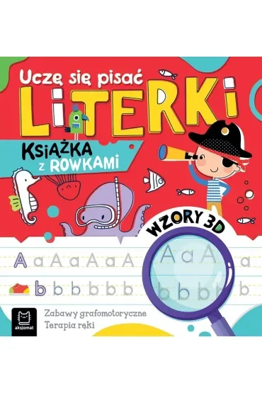 Uczę się pisać literki. Książka z rowkami. Wzory 3D