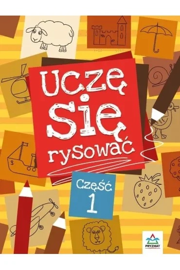 Uczę się rysować część 1