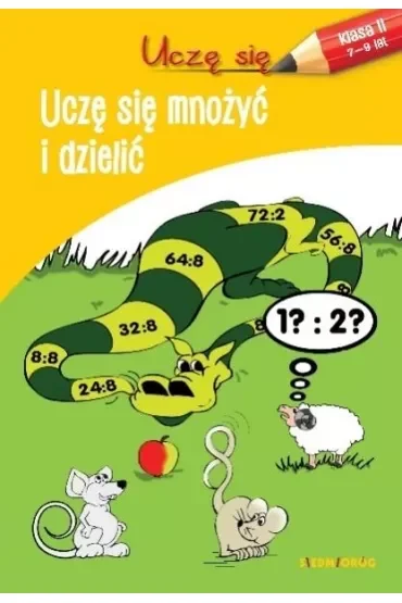 Uczę się mnożyć i dzielić