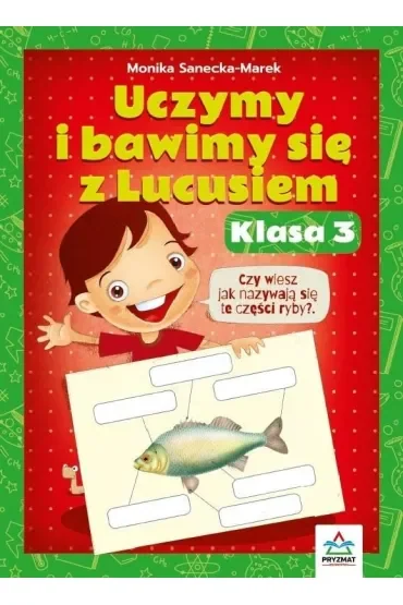 Uczymy i bawimy się z Lucusiem klasa.3