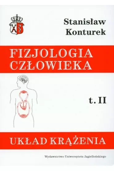 Układ krążenia. Fizjologia człowieka. Tom 2