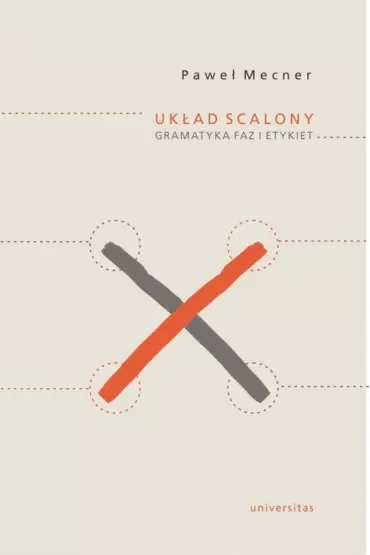 Układ scalony. Gramatyka faz i etykiet