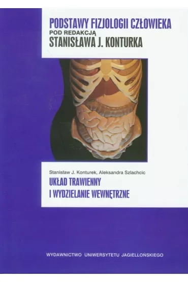 Układ trawienny i wydzielanie wewnętrzne