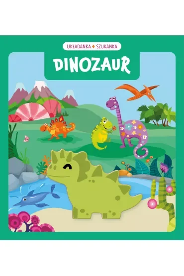 Układanka szukanka. Dinozaury