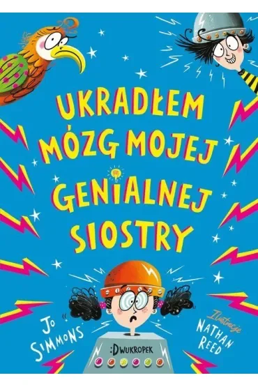 Ukradłem mózg mojej genialnej siostry
