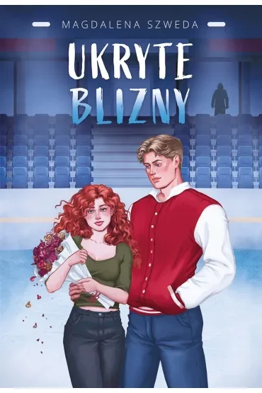 Ukryte blizny. Tom 1