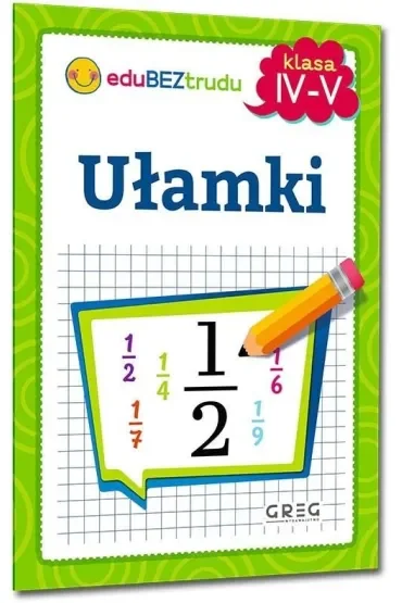 Ułamki. Klasy 4-5