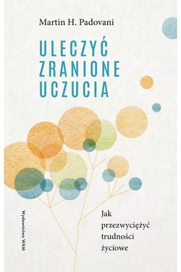 Uleczyć zranione uczucia