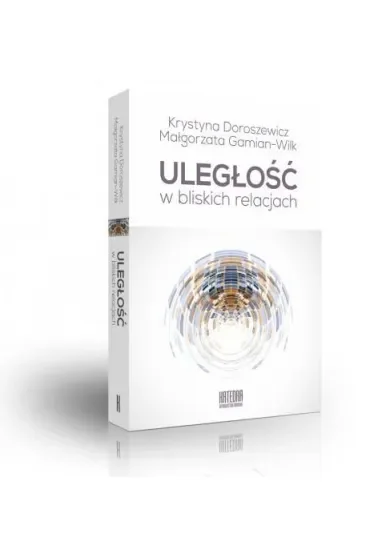 Uległośc w bliskich relacjach