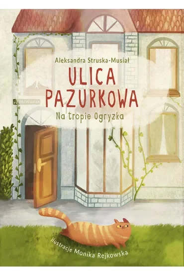 Na tropie Ogryzka. Ulica Pazurkowa