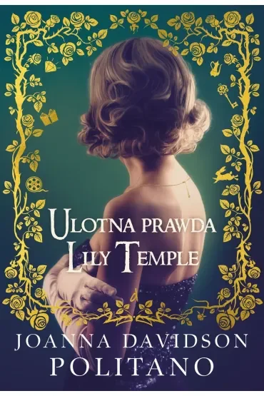 Ulotna prawda Lily Temple