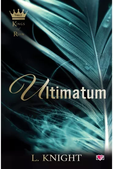 Ultimatum. Kings of Ruin. Tom 2