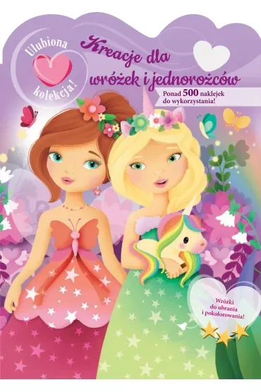 Ulubiona kolekcja! Kreacje dla wróżek i jednorożców