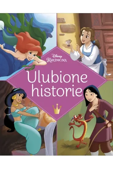 Ulubione historie Disney. Księżniczka