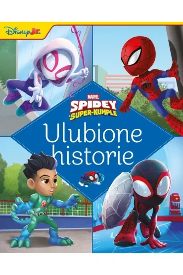 Ulubione historie. Marvel Spidey i Super-kumple