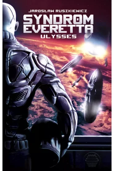 Ulysses. Syndrom Everetta. Tom 1