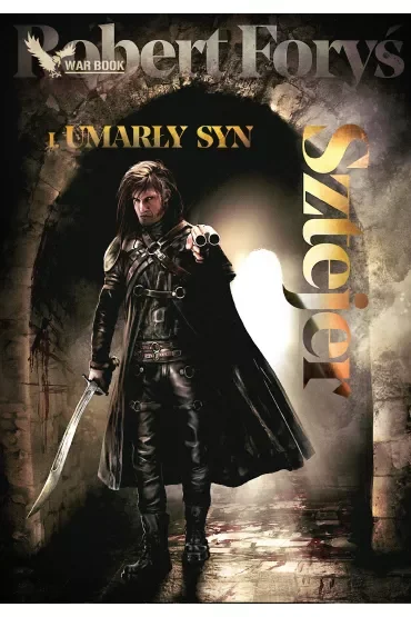 Umarły syn. Sztejer. Tom 1