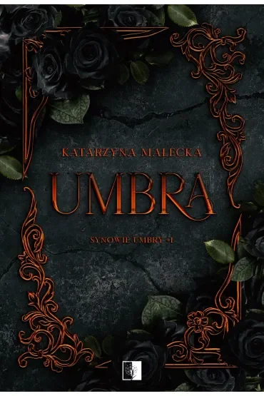 Umbra. Seria Synowie Umbry. Tom 1